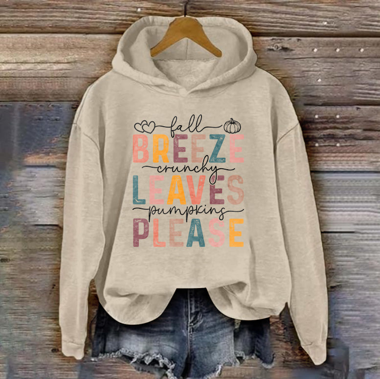 Fall Breeze Crunchy Leaves Pumpkins Please | Women's Thanksgiving Hoodie