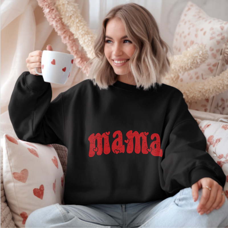 MAMA | Women Valentine Sweatshirt