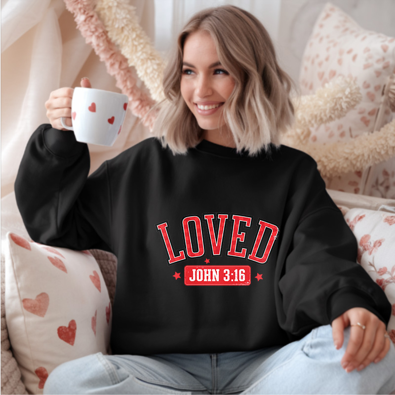LOVED John 3:16 | Women Christian Valentine Sweatshirt