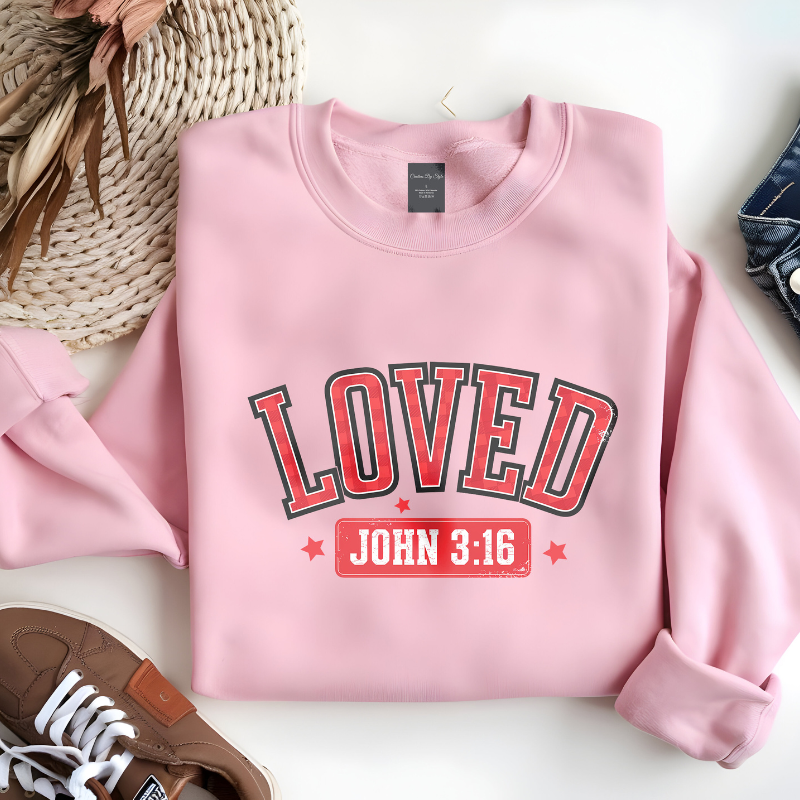 LOVED John 3:16 | Women Christian Valentine Sweatshirt