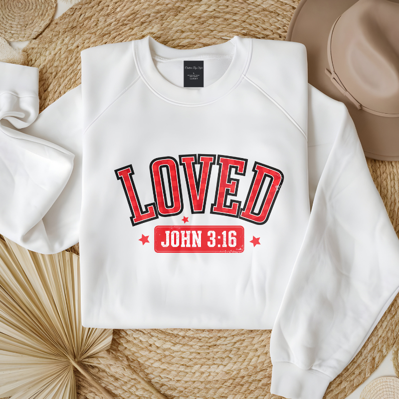 LOVED John 3:16 | Women Christian Valentine Sweatshirt