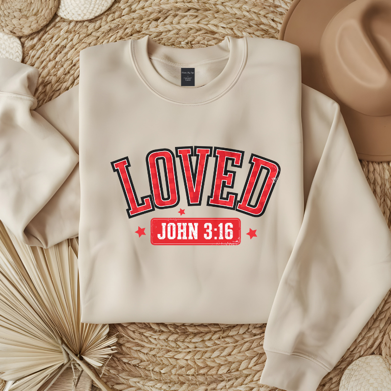 LOVED John 3:16 | Women Christian Valentine Sweatshirt