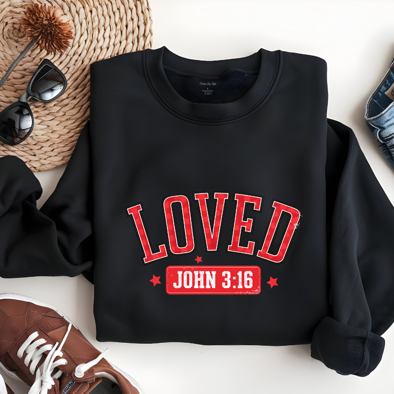 LOVED John 3:16 | Women Christian Valentine Sweatshirt