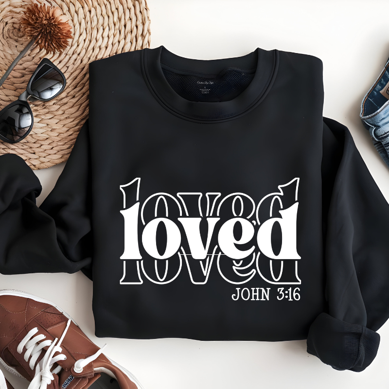 LOVED LOVED LOVED John 3:16 Valentine | Christian Women Valentine Sweatshirt