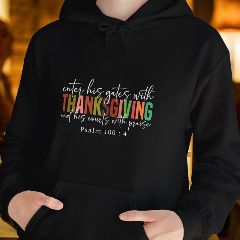 Enter His Gates With Thanksgiving | Women's Thanksgiving Hoodie | Dark