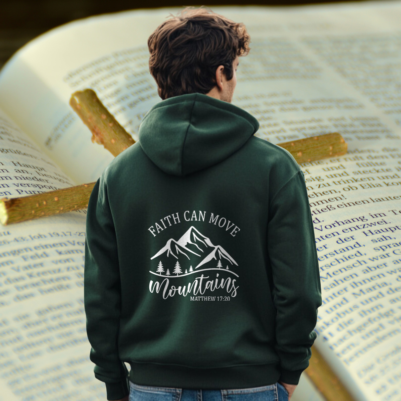 Faith Can Move Mountains | Christian Men's Hoodie