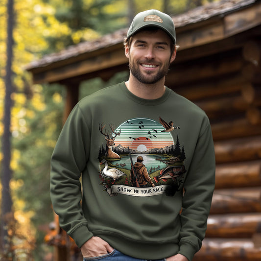 SHOW ME YOUR RACK Hunting Sweatshirt | Men's Fall Sweatshirt