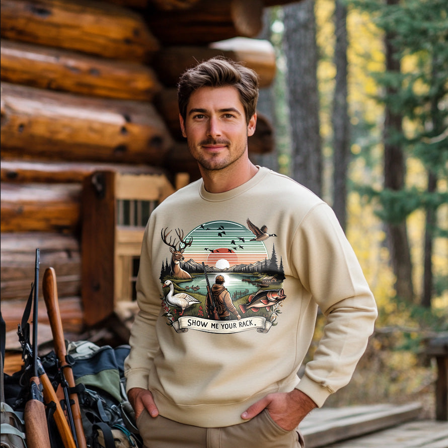 SHOW ME YOUR RACK Hunting Sweatshirt | Men's Fall Sweatshirt