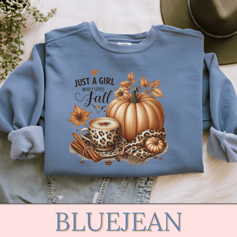 Just A Girl Who Loves Fall 2 | Women's Fall Sweatshirt