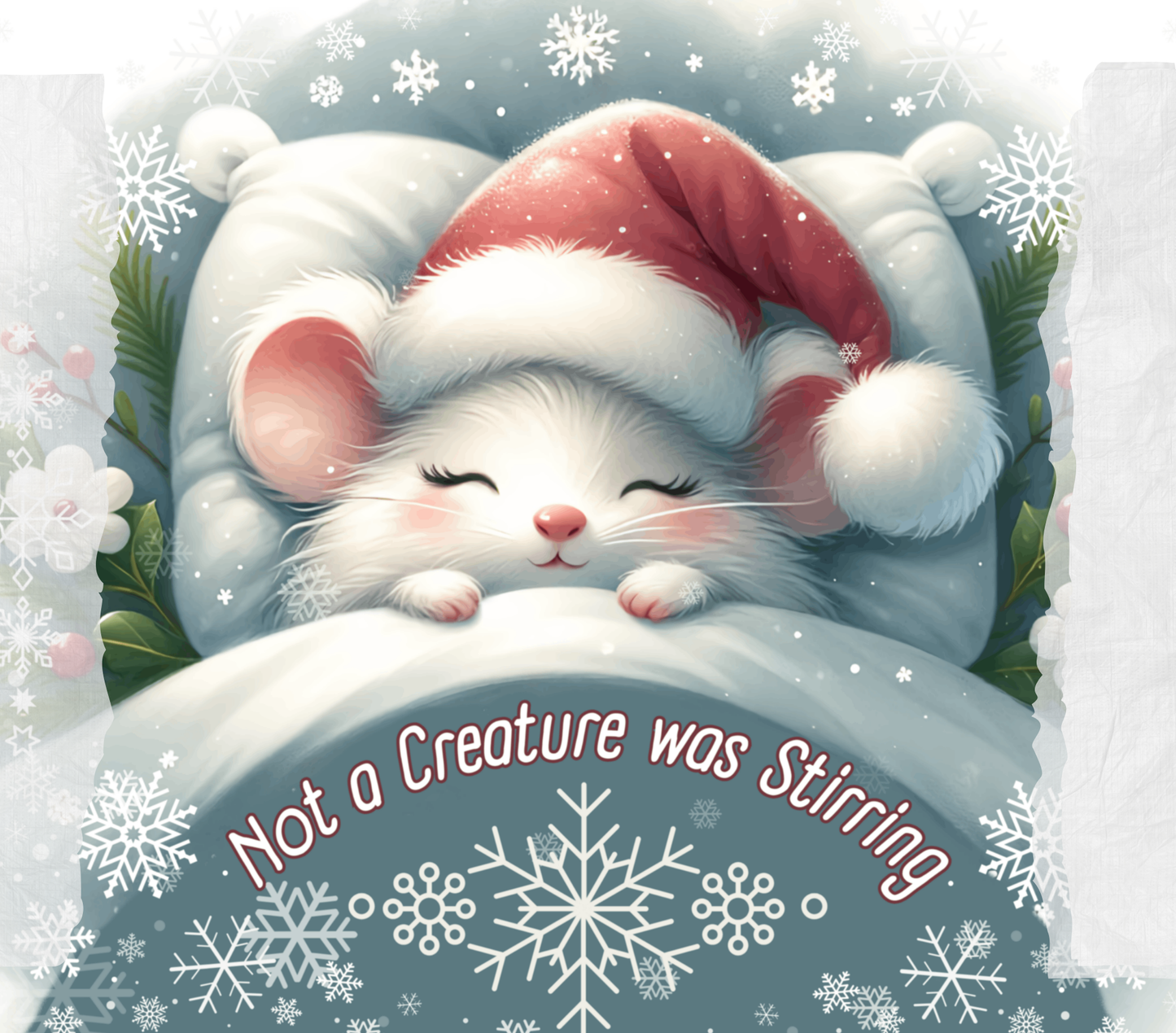 Not A Creature Was Stirring - Mouse | 40 oz Tumbler