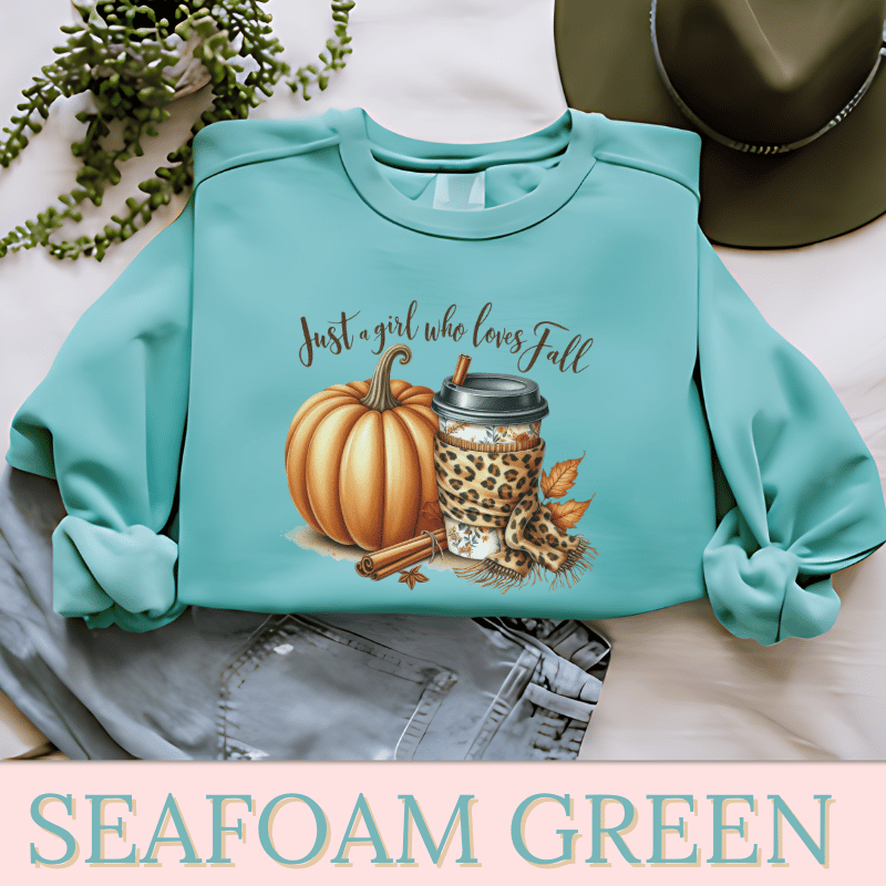 Just A Girl Who Loves Fall | Women's Fall Sweatshirt