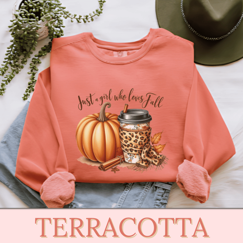 Just A Girl Who Loves Fall | Women's Fall Sweatshirt